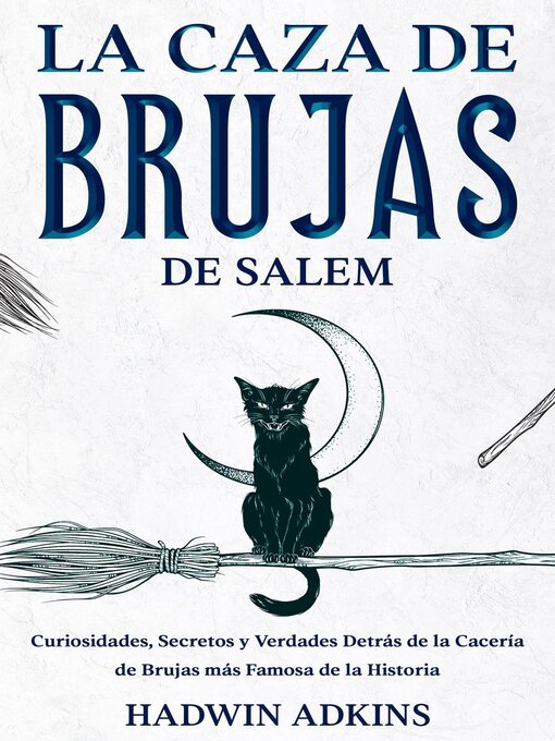 Title details for La Caza de Brujas de Salem by Hadwin Adkins - Available